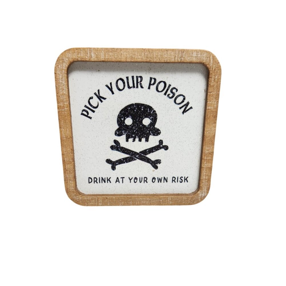 Pick Your Poison Wood Framed Glitter Sign